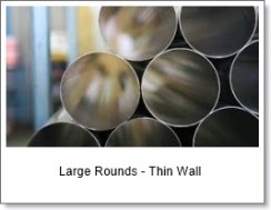 Large Rounds - thin wall